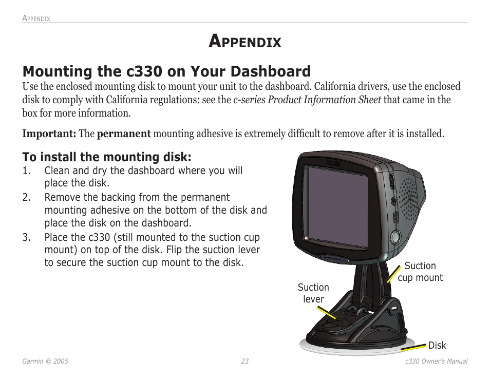 Appendix, Mounting the c330 on your dashboard, Mounting the c330 on your | Dashboard, Ppendix | Garmin StreetPilot c330 User Manual | Page 27 / 37