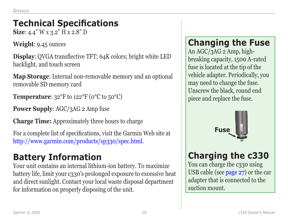 Technical specifications, Battery information, Changing the fuse | Charging the c330, Technical speciﬁcations | Garmin StreetPilot c330 User Manual | Page 33 / 37