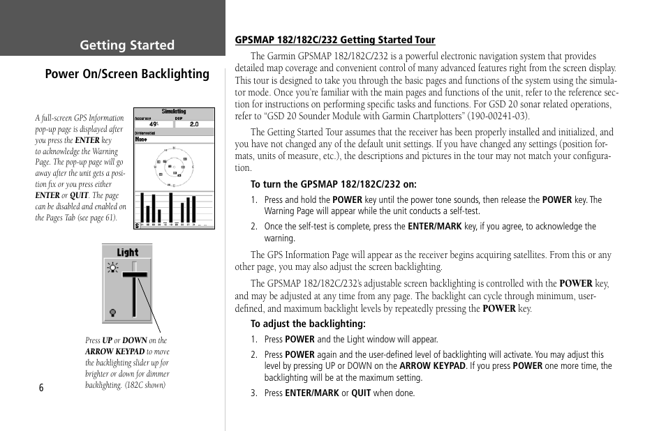 Getting started power on/screen backlighting | Garmin GPSMAP 232 User Manual | Page 16 / 104