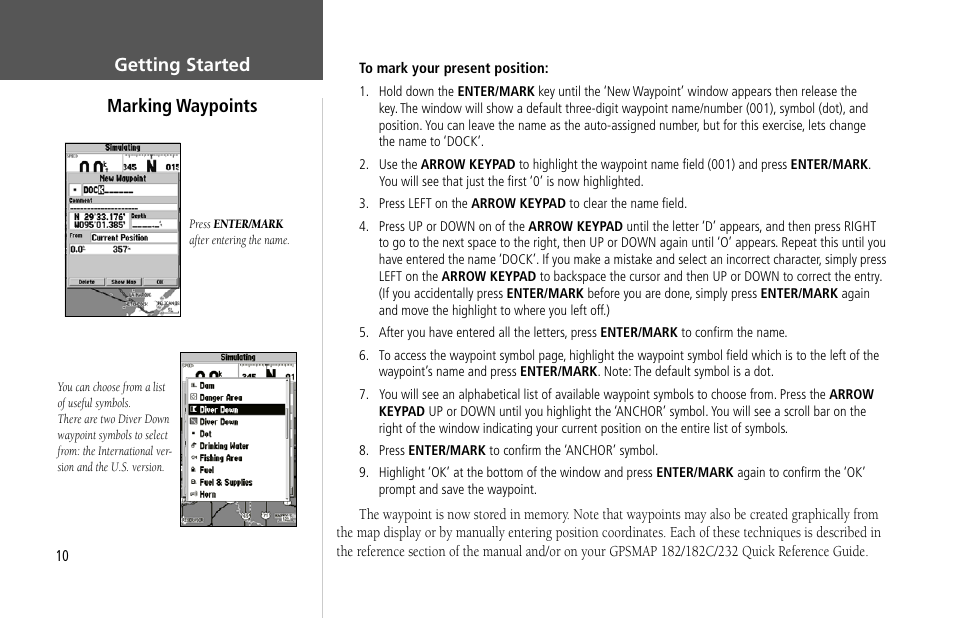 Getting started marking waypoints | Garmin GPSMAP 232 User Manual | Page 20 / 104