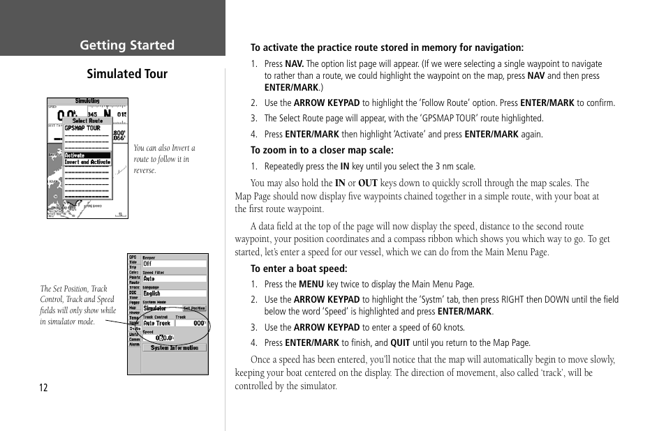 Getting started simulated tour | Garmin GPSMAP 232 User Manual | Page 22 / 104