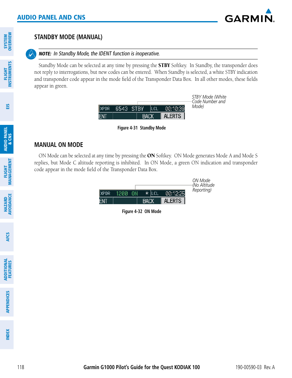 Audio panel and cns, Standby mode (manual), Manual on mode | Garmin G1000 Quest Kodiak User Manual | Page 130 / 502