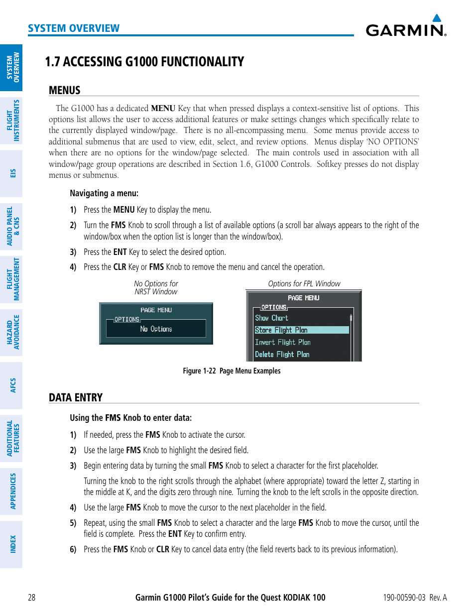 7 accessing g1000 functionality, Menus, Data entry | System overview | Garmin G1000 Quest Kodiak User Manual | Page 40 / 502