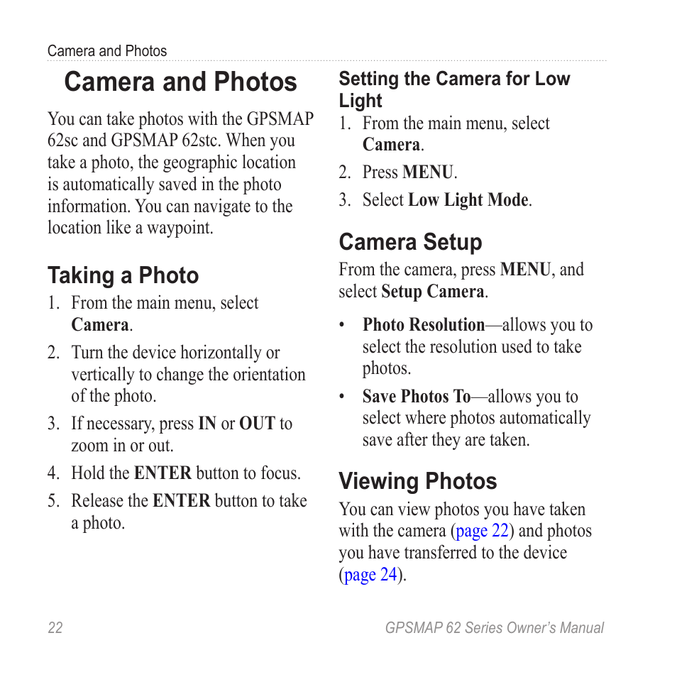 Camera and photos, Taking a photo, Camera setup | Viewing photos | Garmin GPSMAP 62stc User Manual | Page 26 / 60