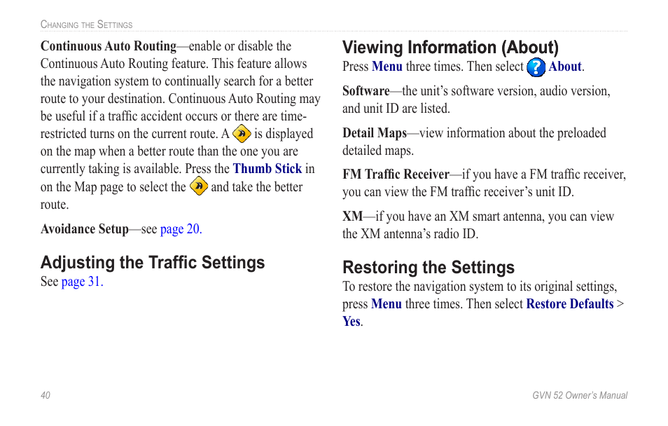 Adjusting the traffic settings, Viewing information (about), Restoring the settings | Viewing information �about� information �about | Garmin GVN 52 User Manual | Page 46 / 58