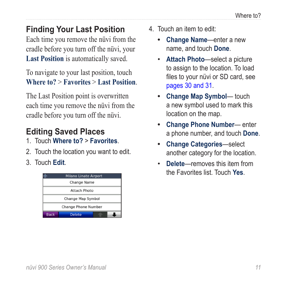 Finding your last position, Editing saved places | Garmin nuvi 900T User Manual | Page 17 / 72