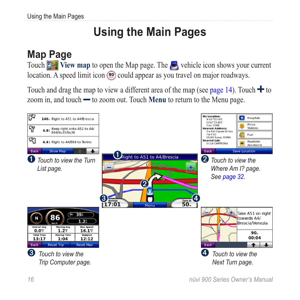 Using the main pages, Map page | Garmin nuvi 900T User Manual | Page 22 / 72