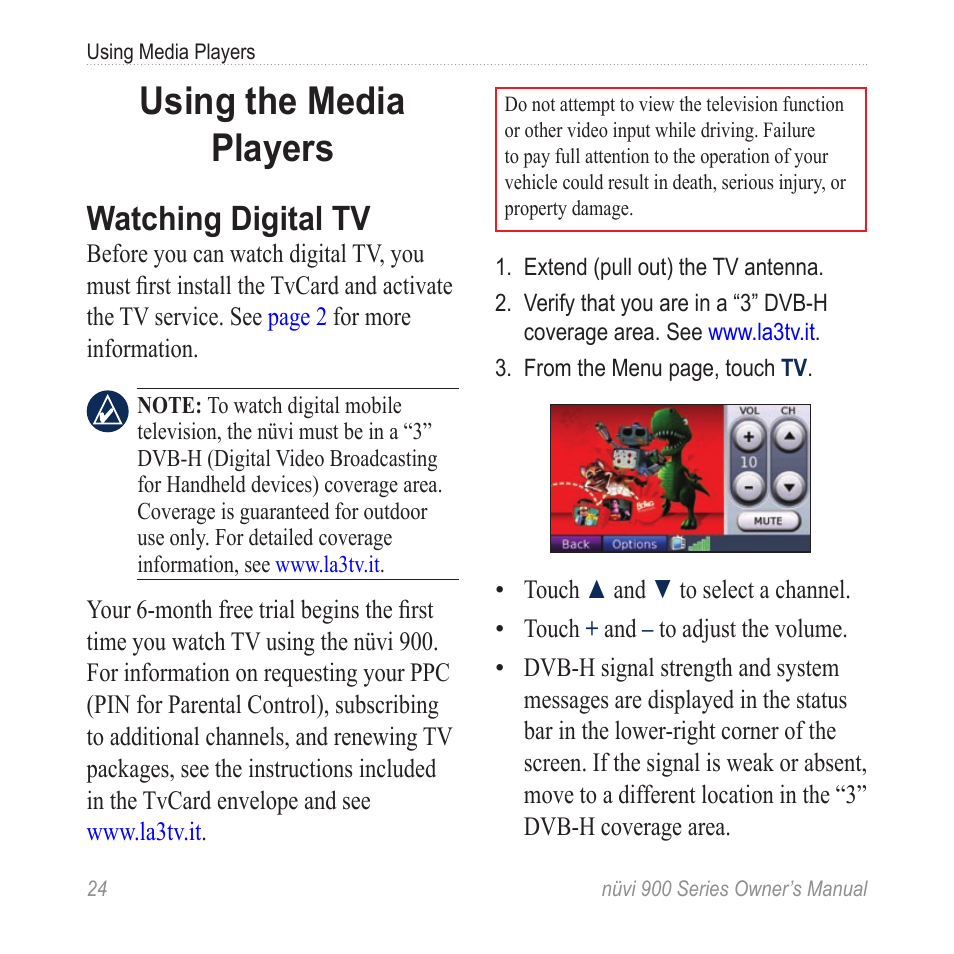 Using the media players, Watching digital tv | Garmin nuvi 900T User Manual | Page 30 / 72