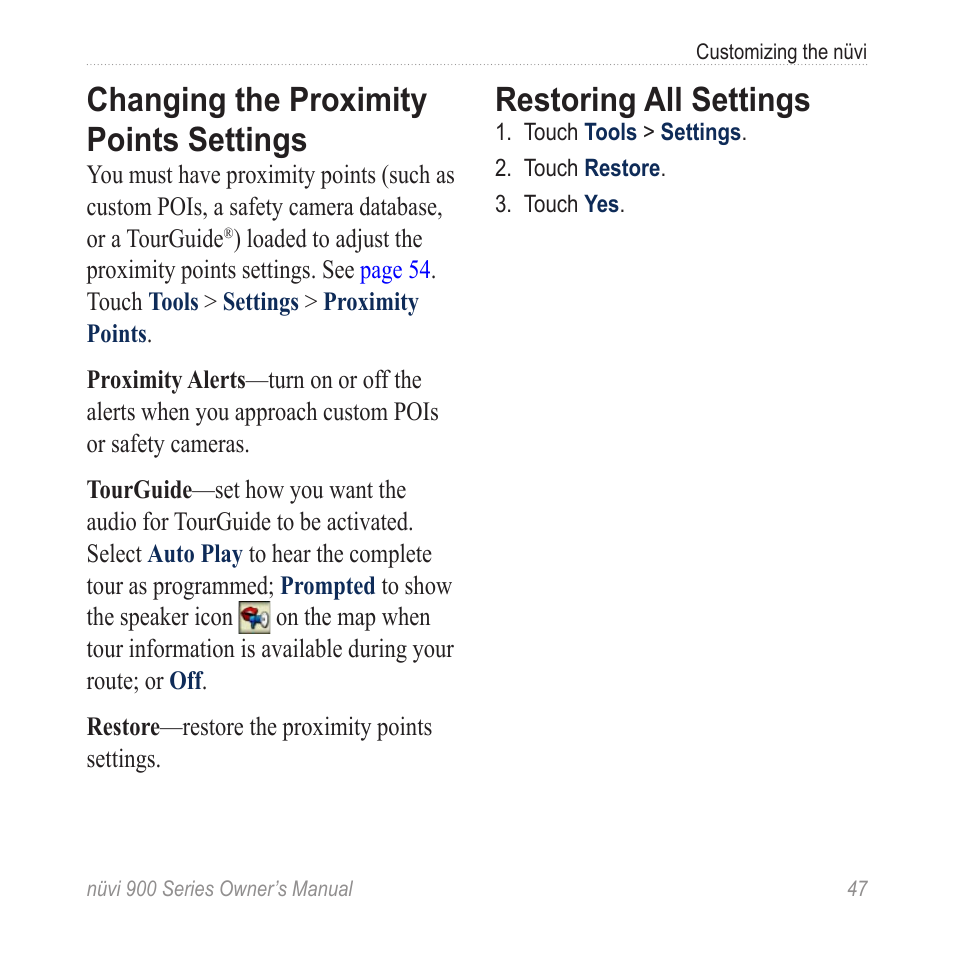 Changing the proximity points settings, Restoring all settings, Changing the proximity points | Settings | Garmin nuvi 900T User Manual | Page 53 / 72