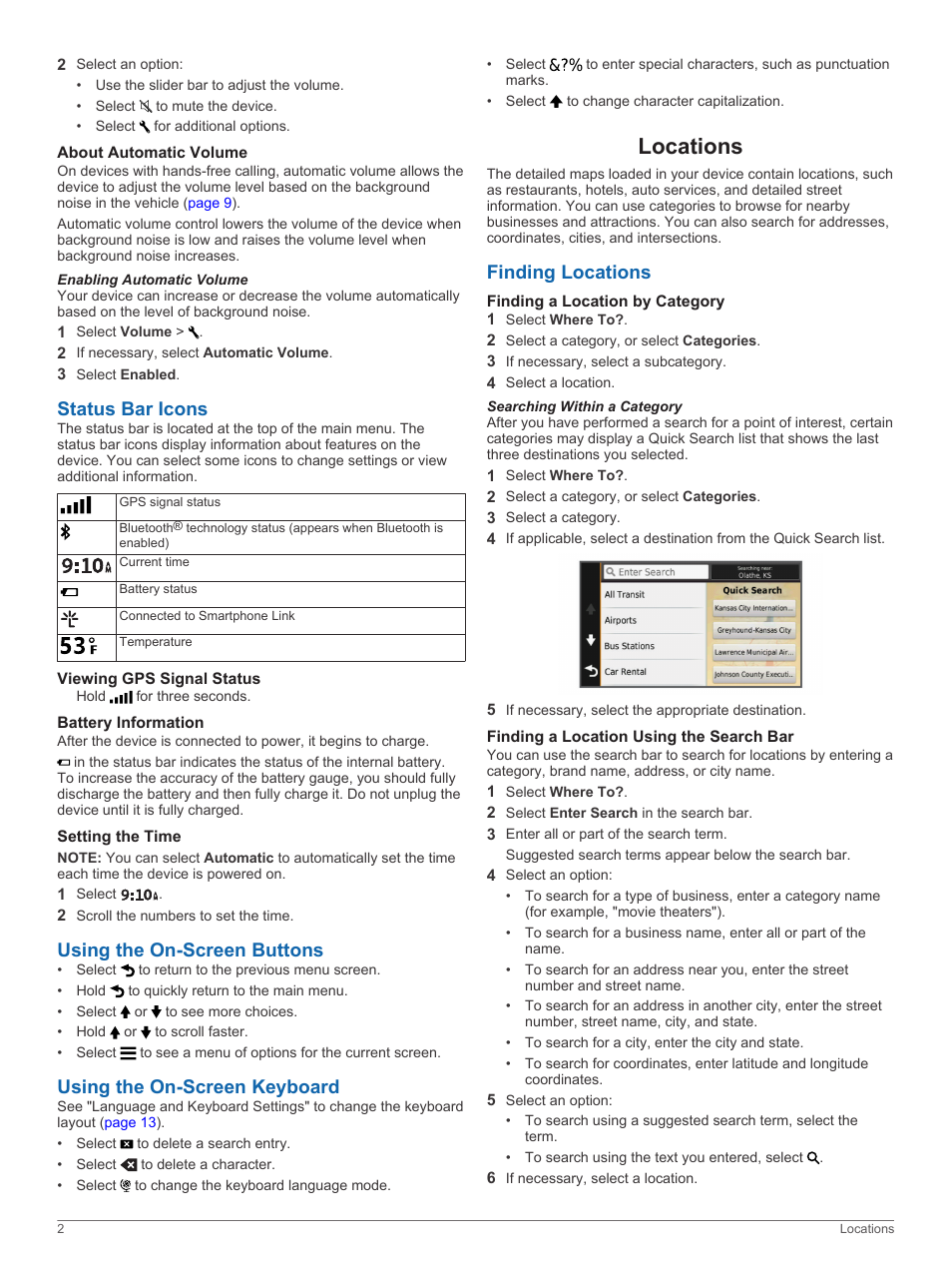 About automatic volume, Enabling automatic volume, Status bar icons | Viewing gps signal status, Battery information, Setting the time, Using the on-screen buttons, Using the on-screen keyboard, Locations, Finding locations | Garmin nuvi 2798LMTD User Manual | Page 6 / 22