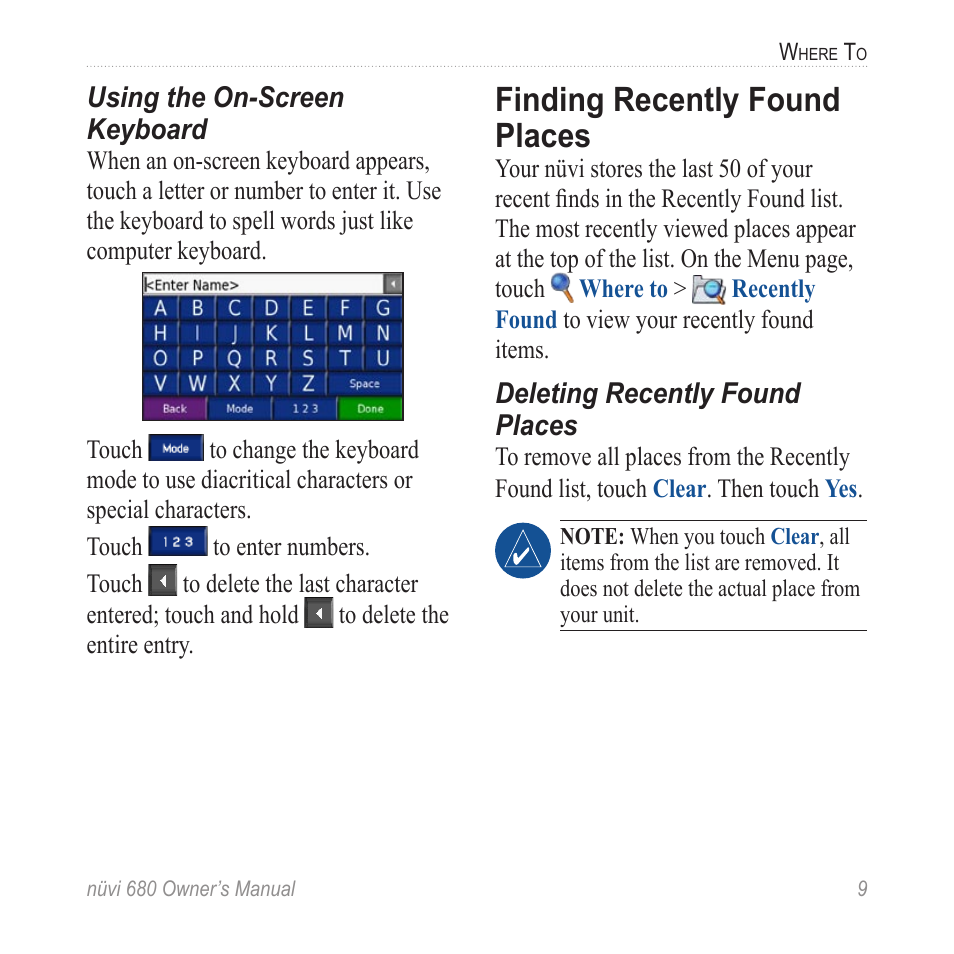 Finding recently found places | Garmin nuvi 680 User Manual | Page 17 / 60