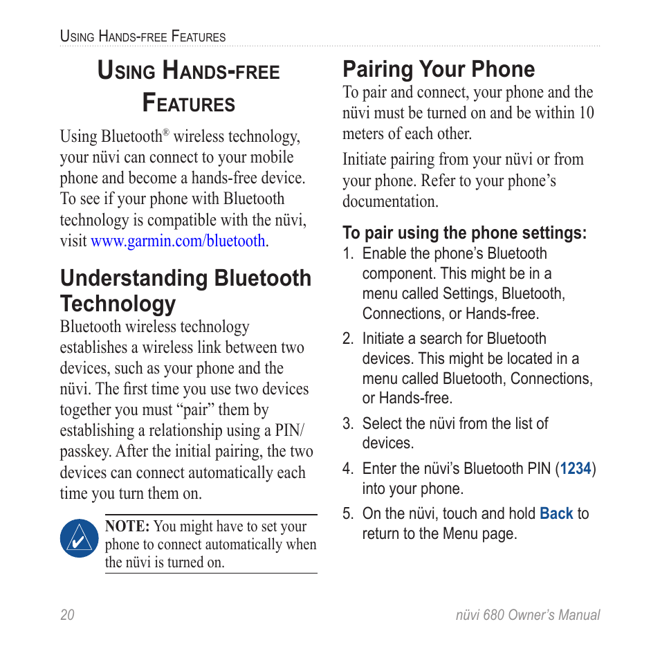 Using hands-free features, Understanding bluetooth technology, Pairing your phone | Garmin nuvi 680 User Manual | Page 28 / 60
