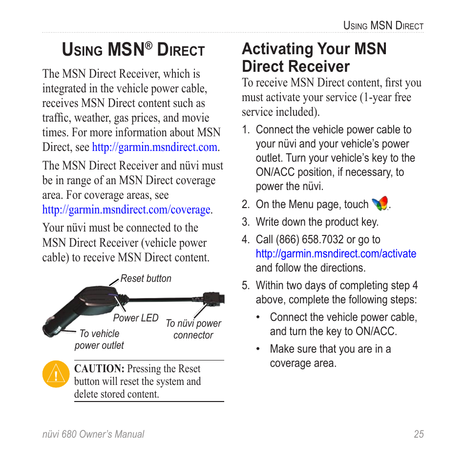 Using msn® direct, Activating your msn direct receiver, Using msn | Direct | Garmin nuvi 680 User Manual | Page 33 / 60