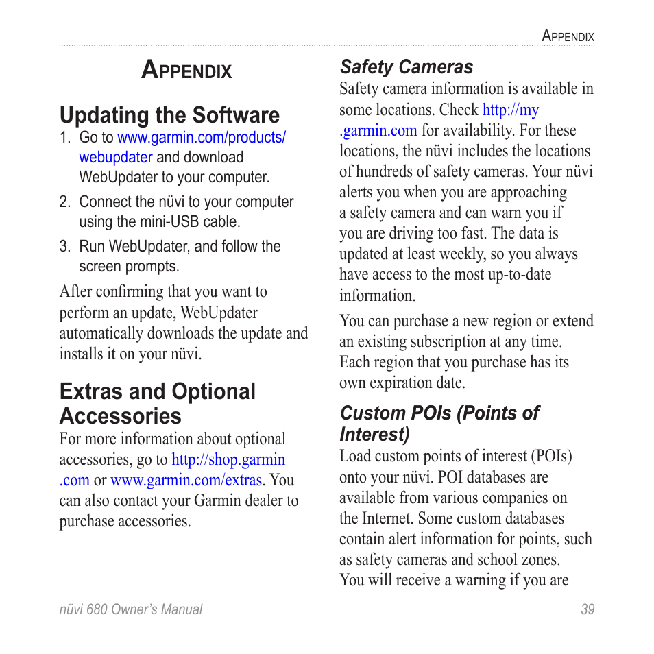 Appendix, Updating the software, Extras and optional accessories | Software (see, Or purchase | Garmin nuvi 680 User Manual | Page 47 / 60