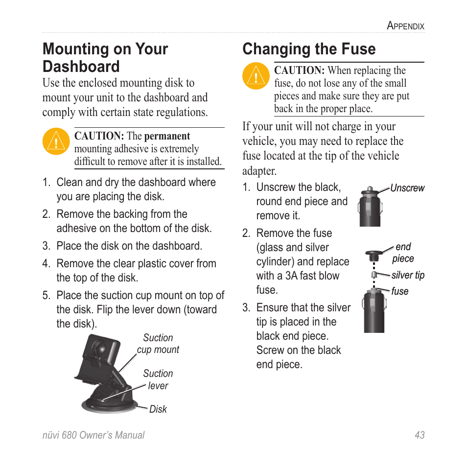 Mounting on your dashboard, Changing the fuse | Garmin nuvi 680 User Manual | Page 51 / 60