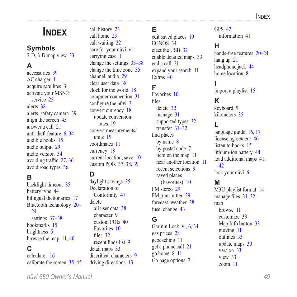 Index, Ndex | Garmin nuvi 680 User Manual | Page 57 / 60