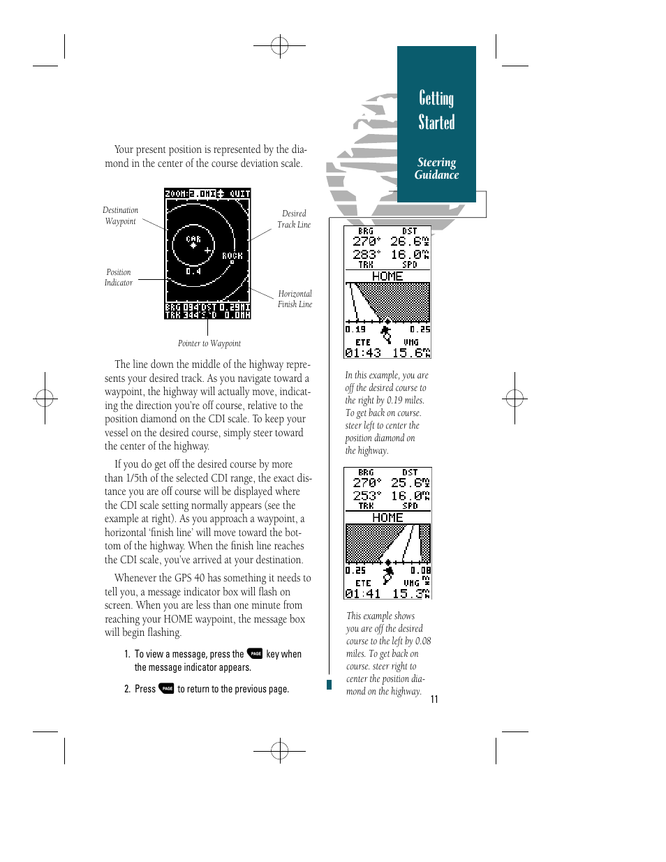 Getting started | Garmin GPS 40 User Manual | Page 17 / 67