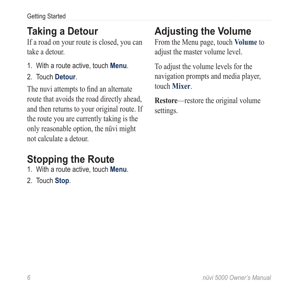 Taking a detour, Stopping the route, Adjusting the volume | Garmin Nuvi 5000 User Manual | Page 12 / 56