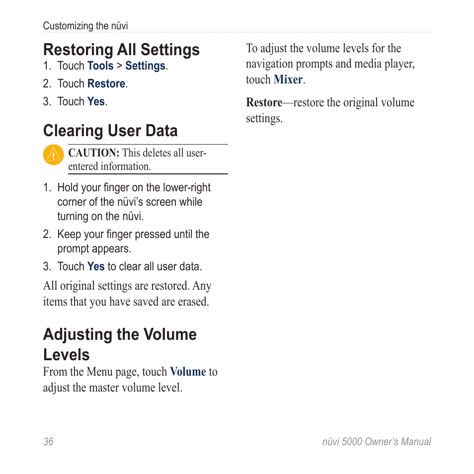 Restoring all settings, Clearing user data, Adjusting the volume levels | Garmin Nuvi 5000 User Manual | Page 42 / 56