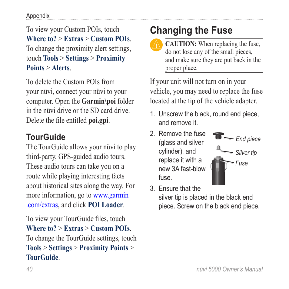 Changing the fuse | Garmin Nuvi 5000 User Manual | Page 46 / 56