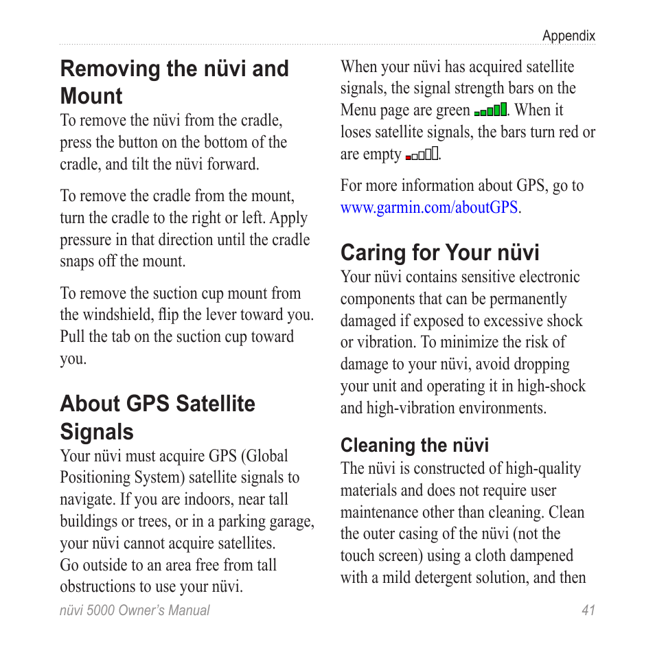Removing the nüvi and mount, About gps satellite signals, Caring for your nüvi | Garmin Nuvi 5000 User Manual | Page 47 / 56