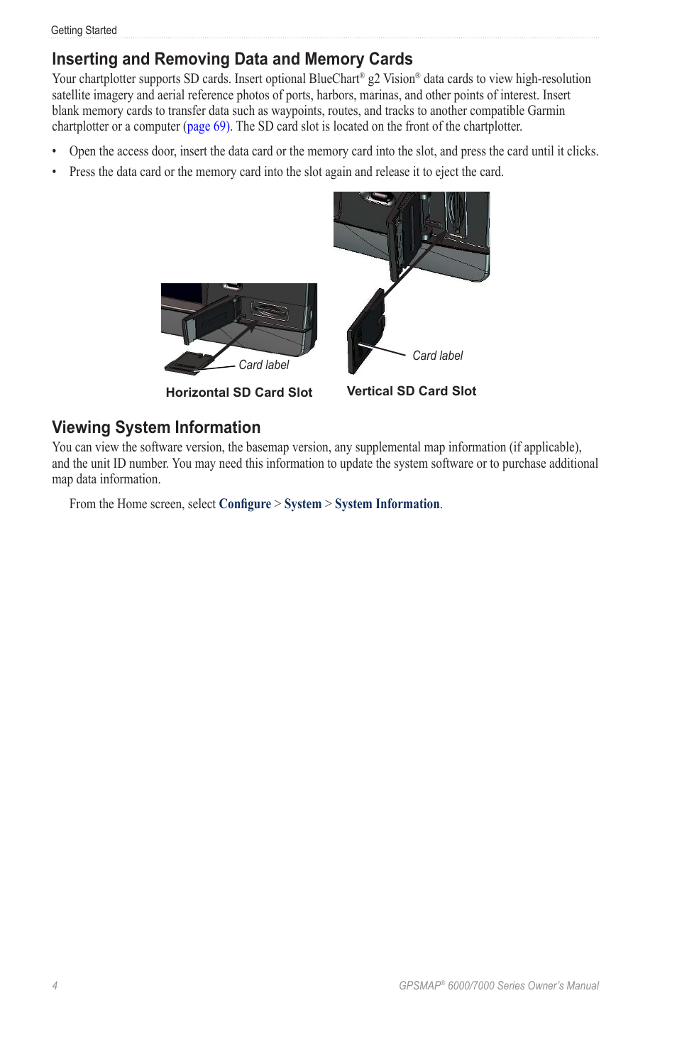 Inserting and removing data and memory cards, Viewing system information, Inserting and removing data and memory | Cards | Garmin GPSMAP 7215 User Manual | Page 10 / 136