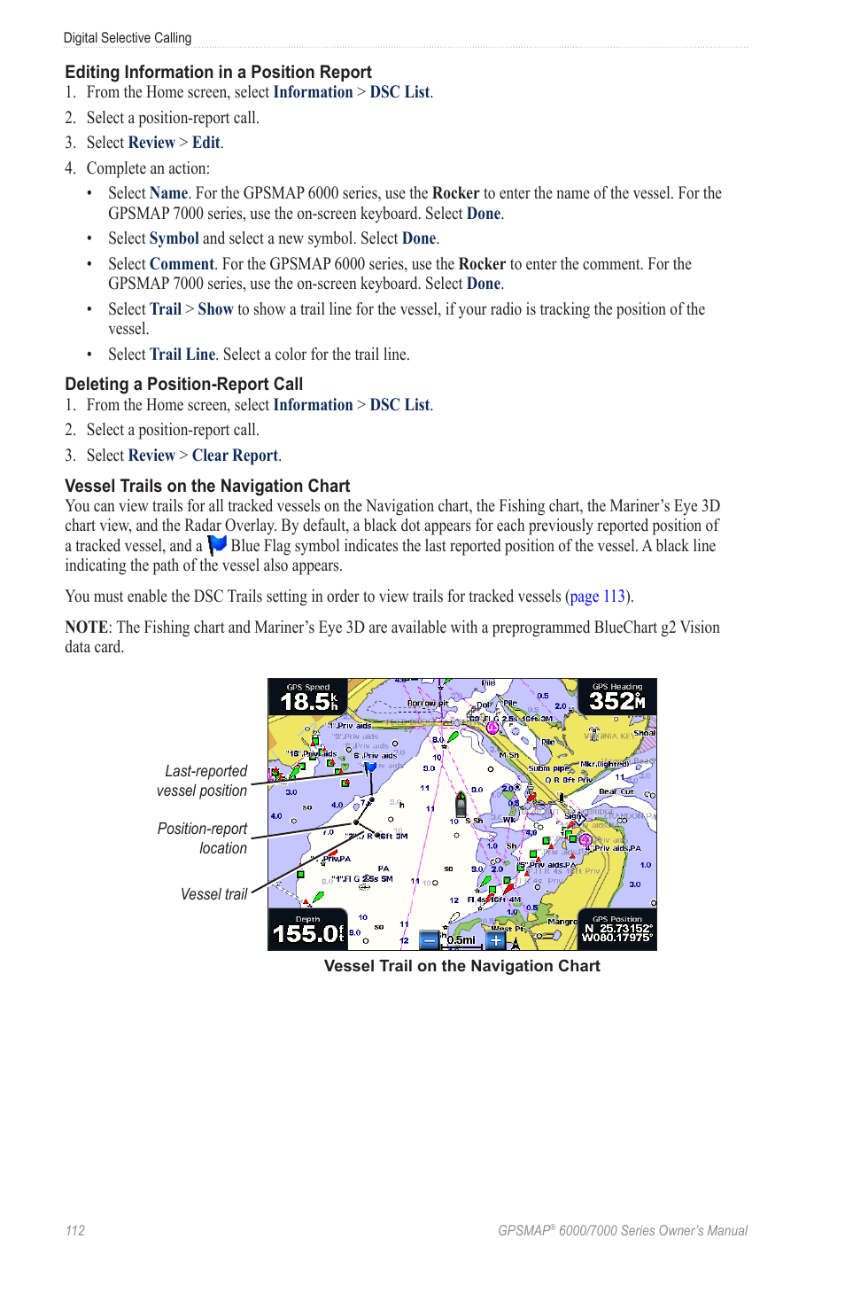 See “editing information in a position report, See “deleting a position report | Garmin GPSMAP 7215 User Manual | Page 118 / 136