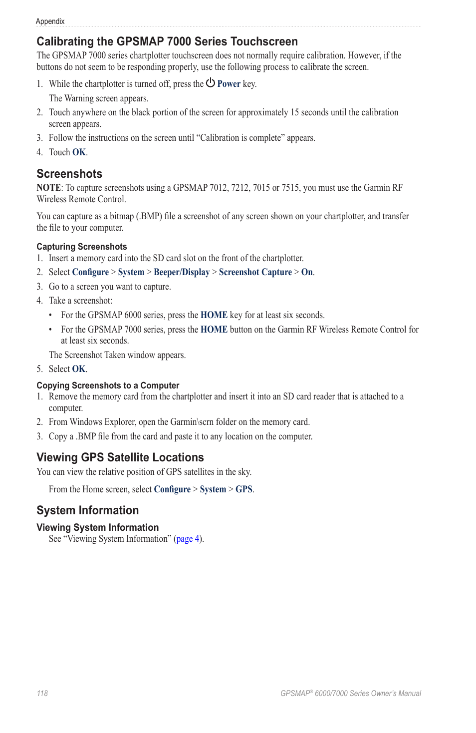 Calibrating the gpsmap 7000 series touchscreen, Screenshots, Viewing gps satellite locations | System information, Calibrating the gpsmap 7000 series, Touchscreen | Garmin GPSMAP 7215 User Manual | Page 124 / 136