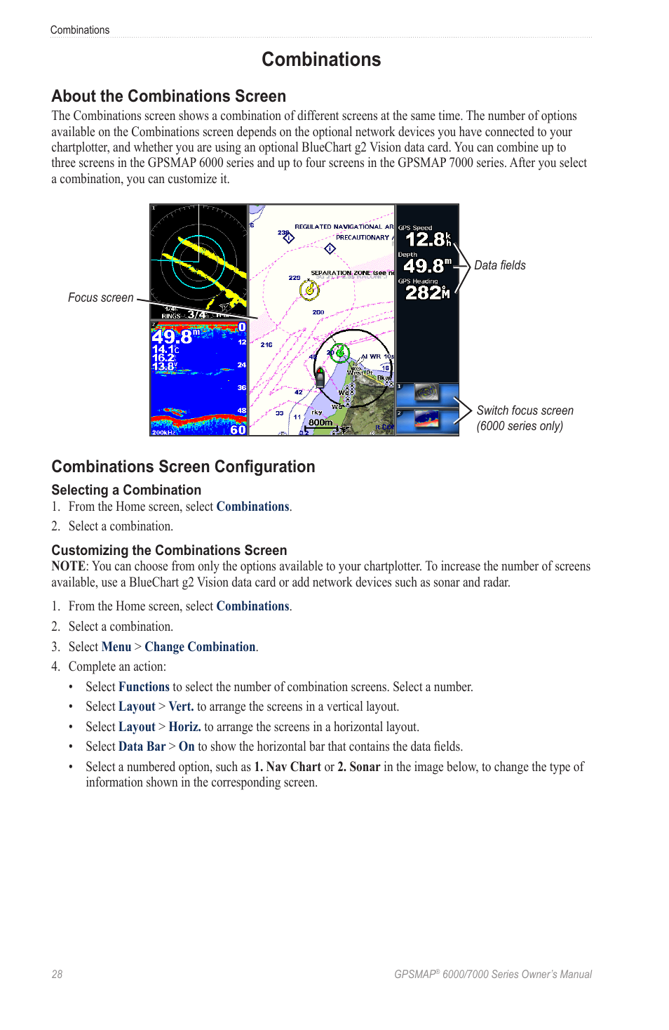 Combinations, About the combinations screen, Combinations screen configuration | Split screen | Garmin GPSMAP 7215 User Manual | Page 34 / 136