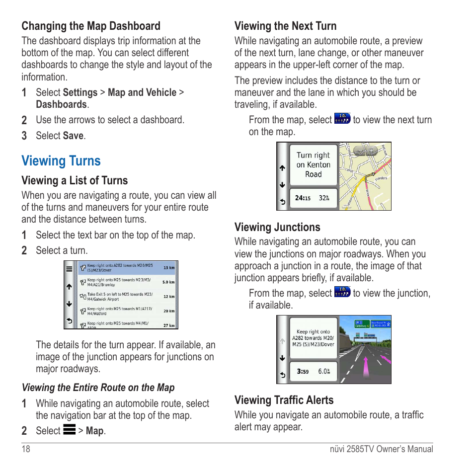 Viewing turns | Garmin nuvi 2585TV User Manual | Page 18 / 48