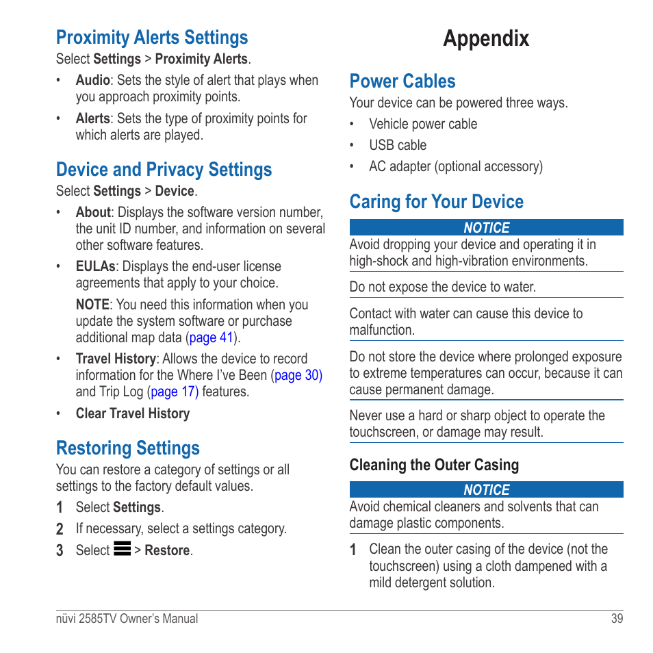 Proximity alerts settings, Device and privacy settings, Restoring settings | Appendix, Power cables, Caring for your device | Garmin nuvi 2585TV User Manual | Page 39 / 48