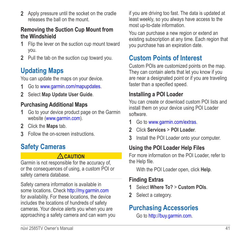 Updating maps, Safety cameras, Custom points of interest | Purchasing accessories | Garmin nuvi 2585TV User Manual | Page 41 / 48