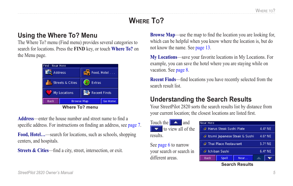 Where to, Using the where to? menu, Understanding the search results | Garmin StreetPilot 2820 User Manual | Page 13 / 68
