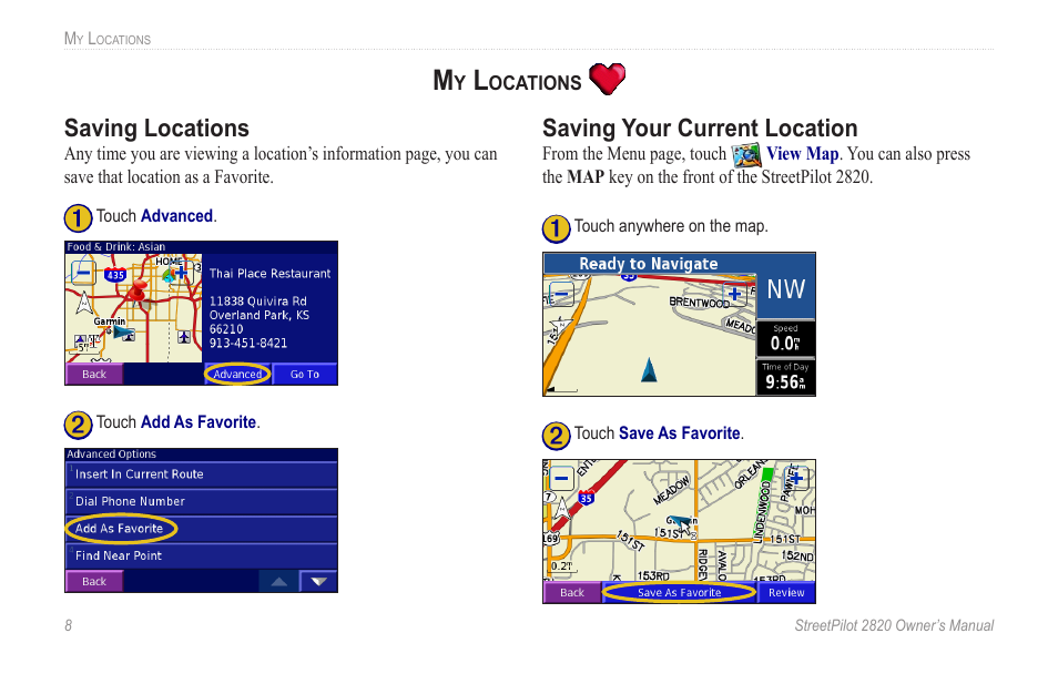 My locations, Saving locations, Saving your current location | Vacation. see, More information, see | Garmin StreetPilot 2820 User Manual | Page 16 / 68