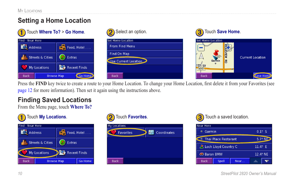 Setting a home location, Finding saved locations | Garmin StreetPilot 2820 User Manual | Page 18 / 68