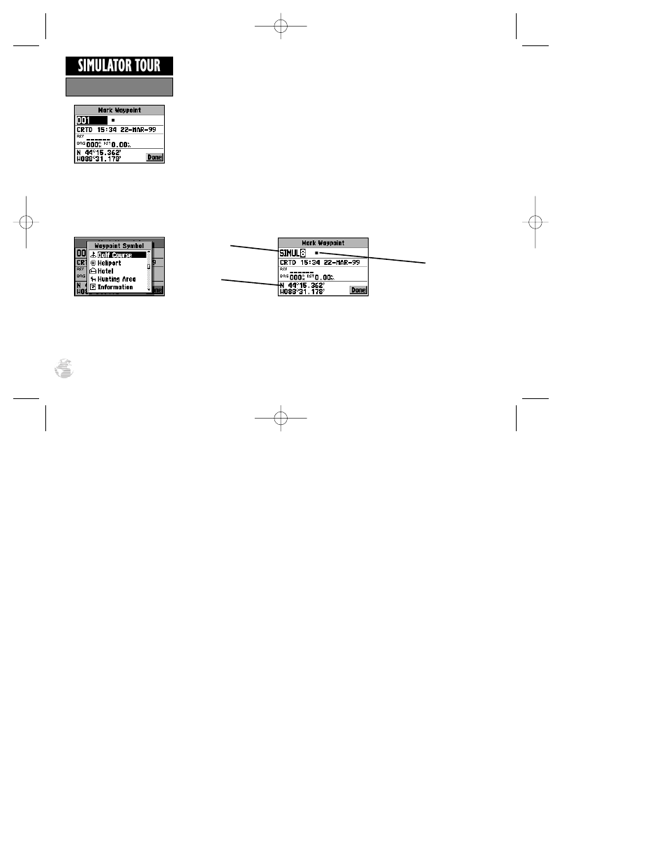 Simulator tour | Garmin GPS III Pilot User Manual | Page 32 / 112