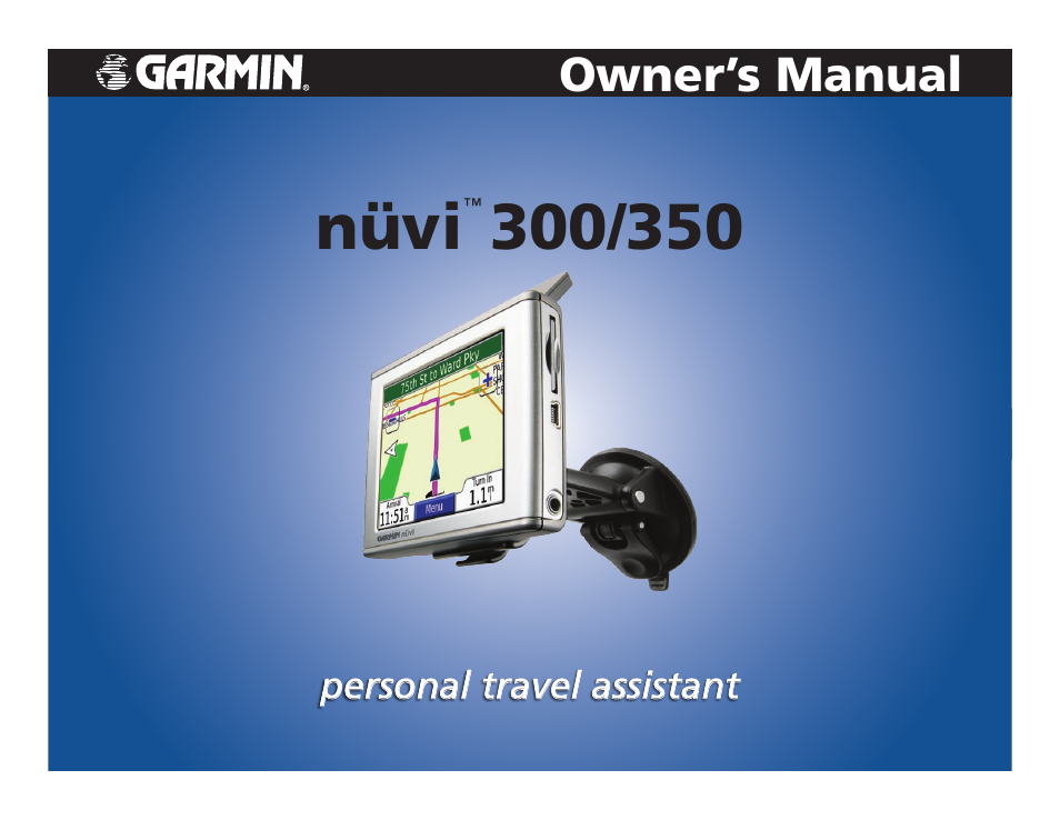 Garmin Nuvi 350 User Manual | 79 pages