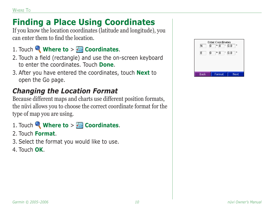 Finding a place using coordinates, Changing the location format | Garmin Nuvi 350 User Manual | Page 16 / 79