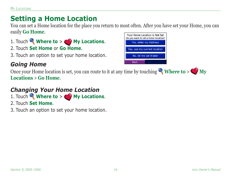 Setting a home location, Going home, Changing your home location | Garmin Nuvi 350 User Manual | Page 22 / 79