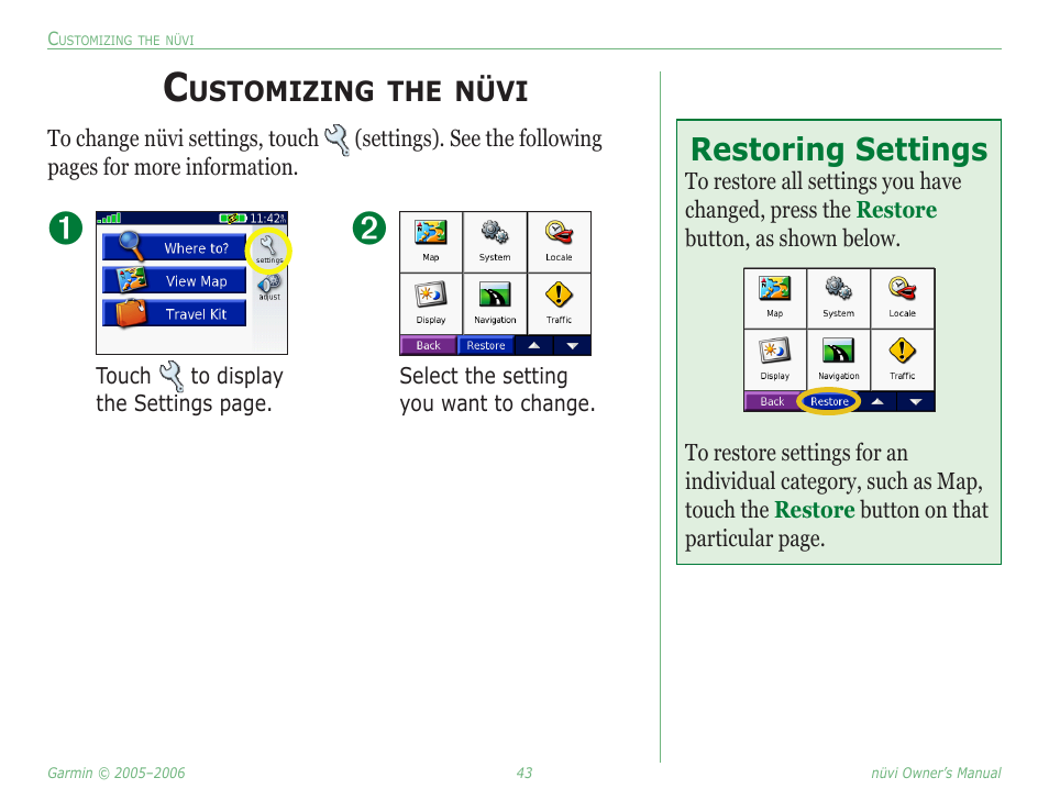 Customizing the nüvi, Restoring settings | Garmin Nuvi 350 User Manual | Page 49 / 79