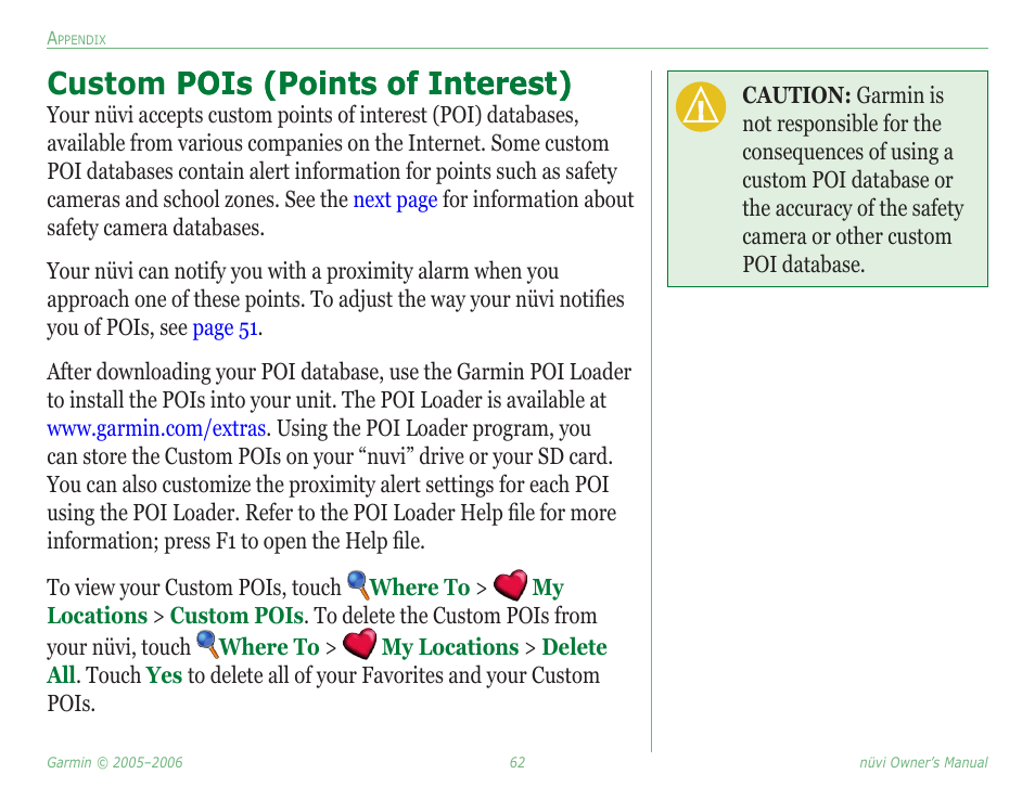 Custom pois (points of interest), Garmin’s poi loader (see, For more information | For that type of poi. see, For more information about | Garmin Nuvi 350 User Manual | Page 68 / 79