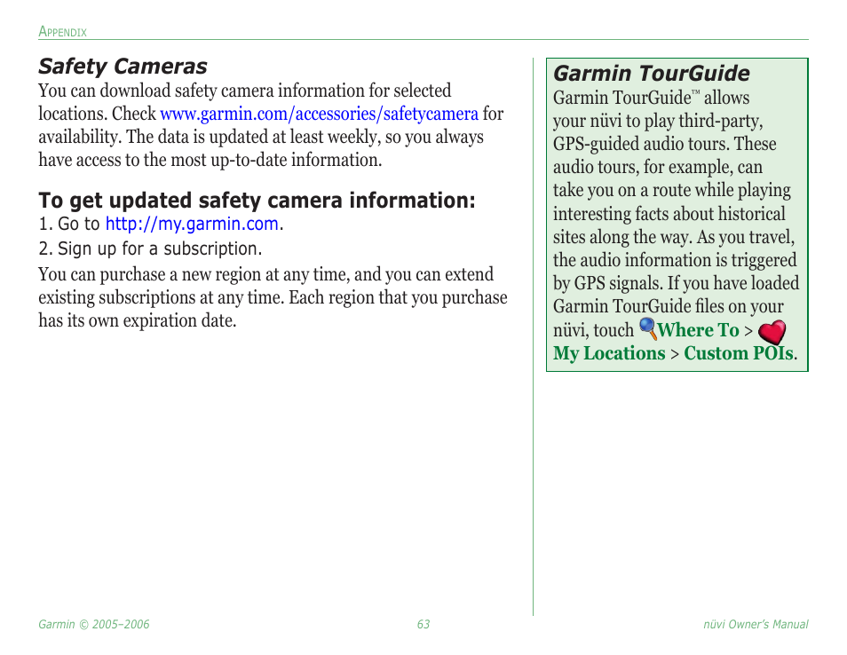 For more information about loading files t, For information about, Safety cameras | Garmin tourguide | Garmin Nuvi 350 User Manual | Page 69 / 79