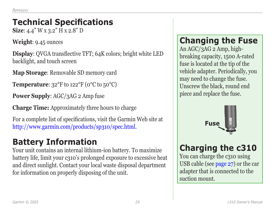 Technical specifications, Battery information, Changing the fuse | Charging the c310, Technical speciﬁcations | Garmin StreetPilot c310 User Manual | Page 33 / 37