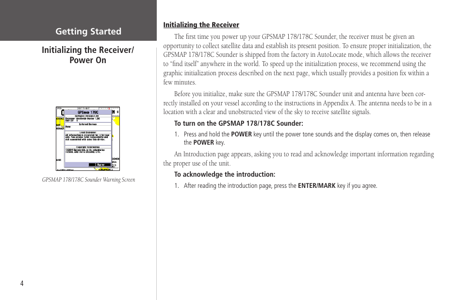 Initializing the receiver/power on | Garmin GPSMAP 178C Sounder User Manual | Page 14 / 134