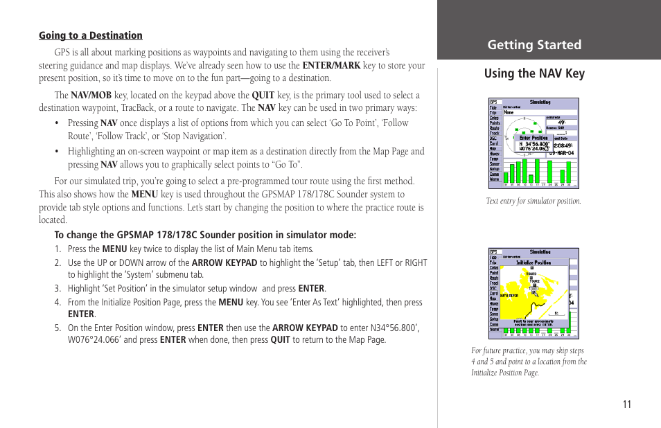 Using the nav key, Getting started using the nav key | Garmin GPSMAP 178C Sounder User Manual | Page 21 / 134