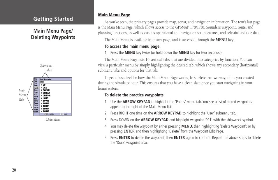 Getting started main menu page/ deleting waypoints | Garmin GPSMAP 178C Sounder User Manual | Page 30 / 134