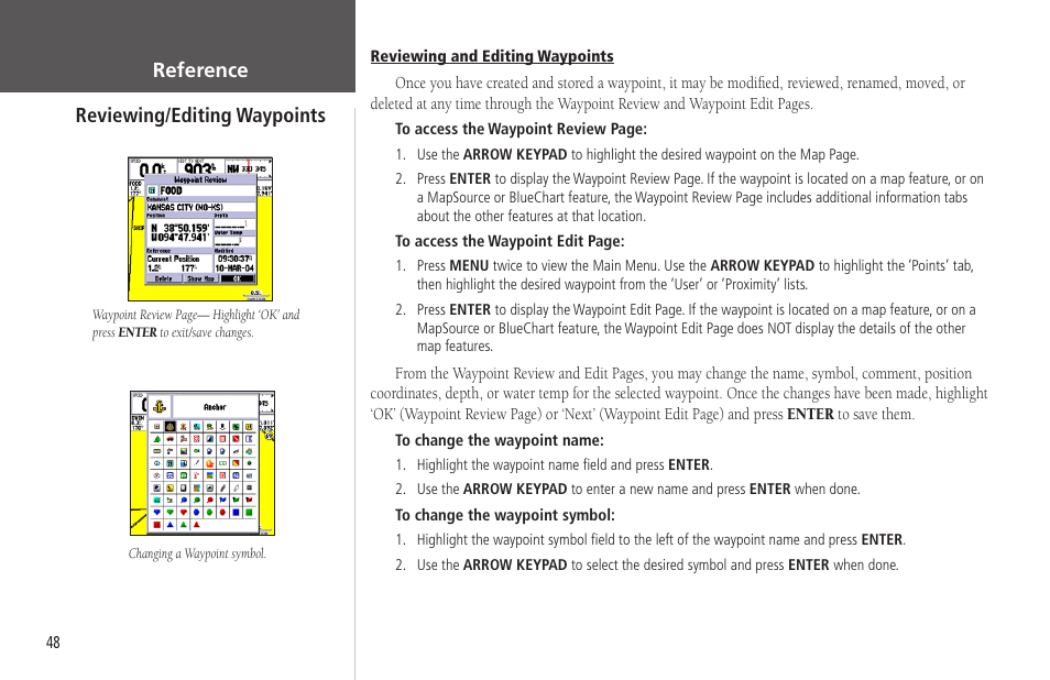 Reviewing/editing waypoints, Reviewing editing, Reference reviewing/editing waypoints | Garmin GPSMAP 178C Sounder User Manual | Page 58 / 134