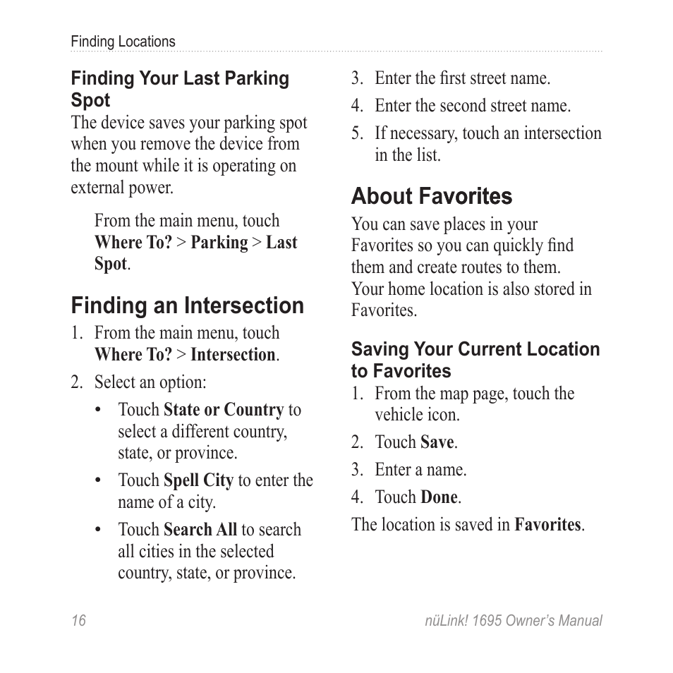 Finding an intersection, About favorites, About favorites vorites | Garmin nuLink! 1695 User Manual | Page 22 / 84