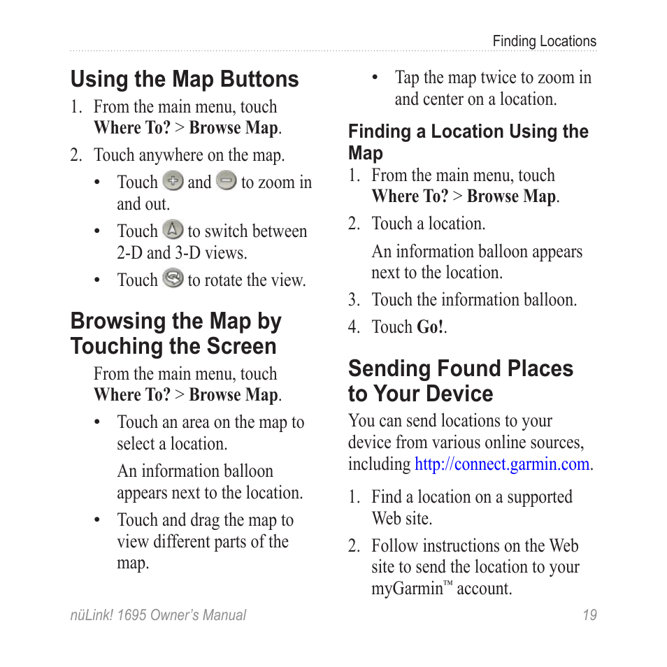 Using the map buttons, Browsing the map by touching the screen, Sending found places to your device | Browsing the map by touching, The screen, Sending found places to your, Device | Garmin nuLink! 1695 User Manual | Page 25 / 84