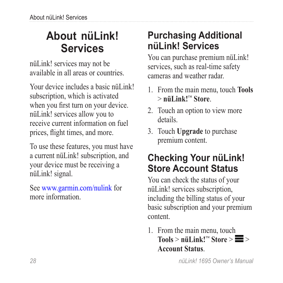 About nülink! services, Purchasing additional nülink! services, Checking your nülink! store account status | About, Nülink! services, Purchasing additional nülink, Services, Checking your nülink! store, Account status | Garmin nuLink! 1695 User Manual | Page 34 / 84